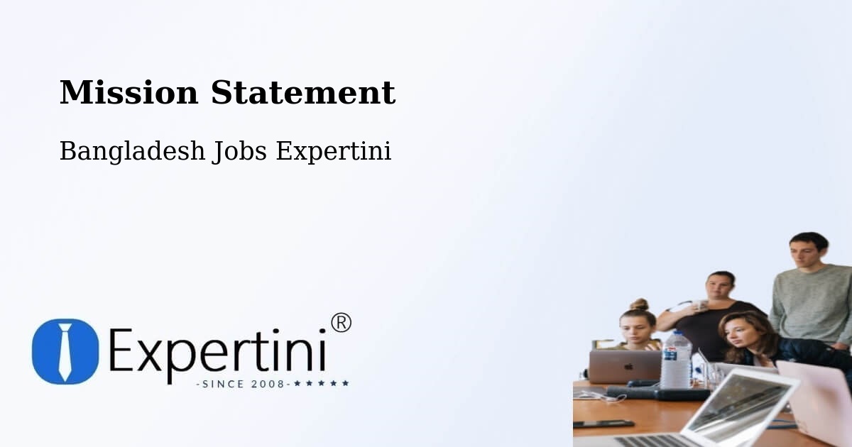Corporate Mission – Hājīganj - Bangladesh Jobs Expertini